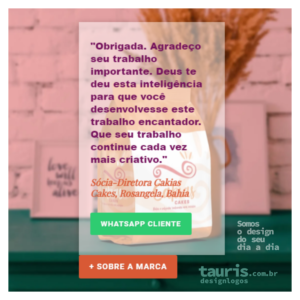 depoimentos clients tauris cakias cakes logos logomarca